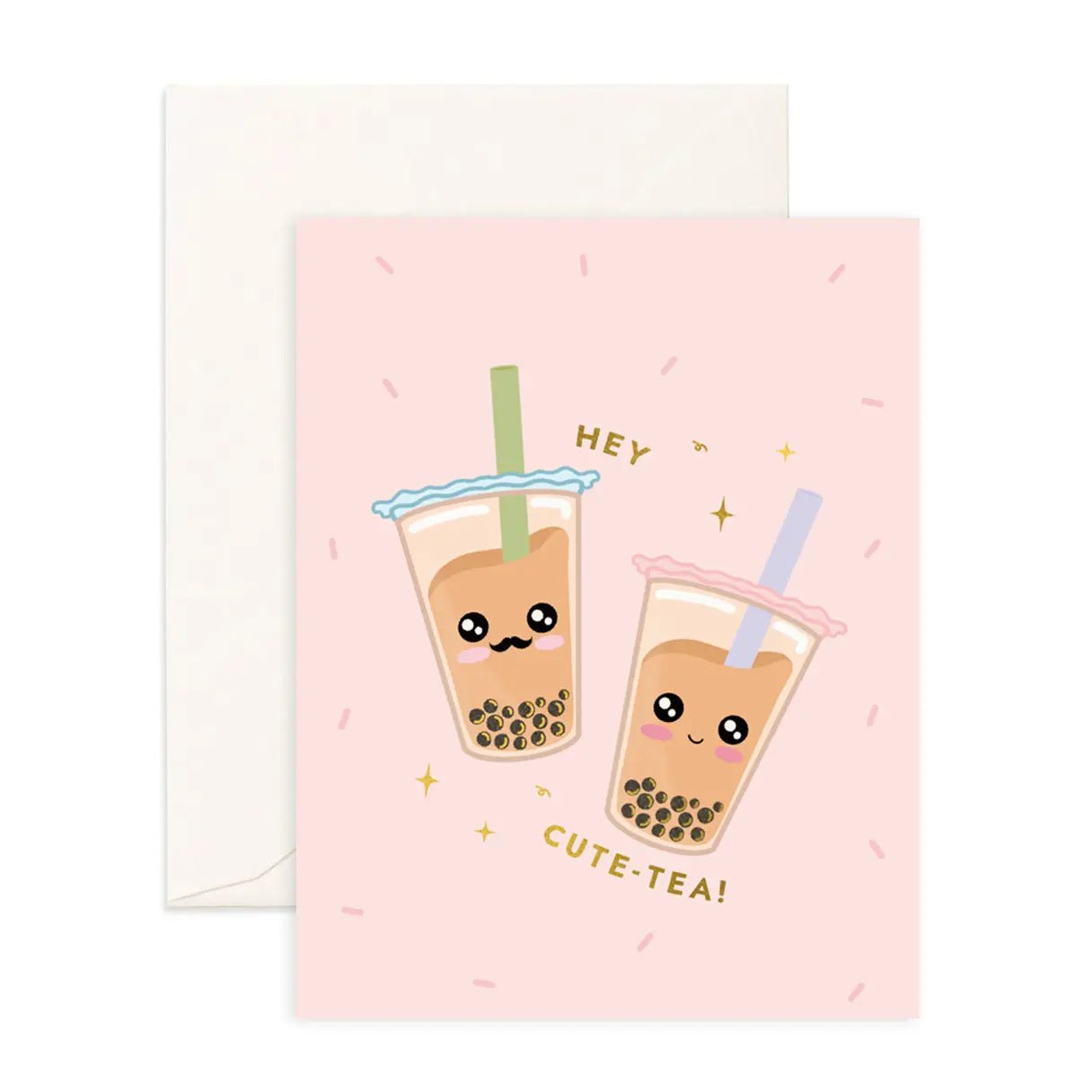 Hey Cute - Tea - Greeting Card - Sparkles & Joy