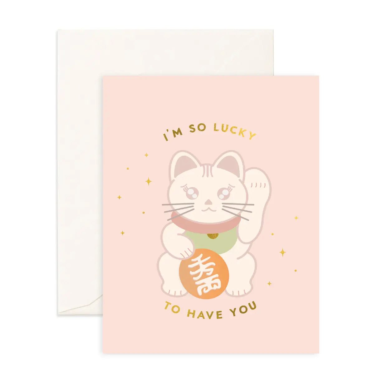 Lucky To Have You - Greeting Card - Sparkles & Joy