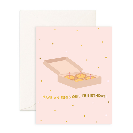 EGGS-Quisite Birthday - Greeting Card