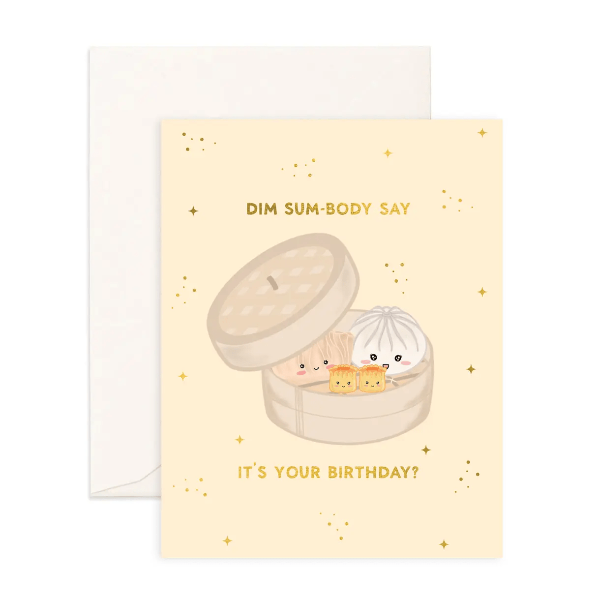 Dim Sum - Body ... Birthday - Greeting Card - Sparkles & Joy