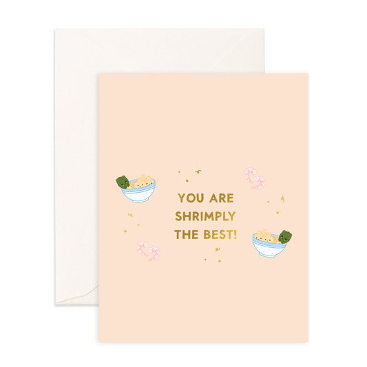 Shrimply The Best - Greeting Card - Sparkles & Joy