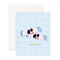 Stuck On You - Greeting Card - Sparkles & Joy