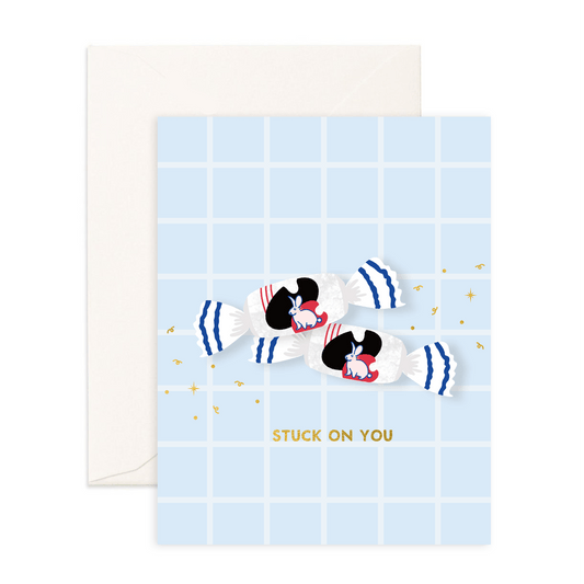 Stuck On You - Greeting Card - Sparkles & Joy