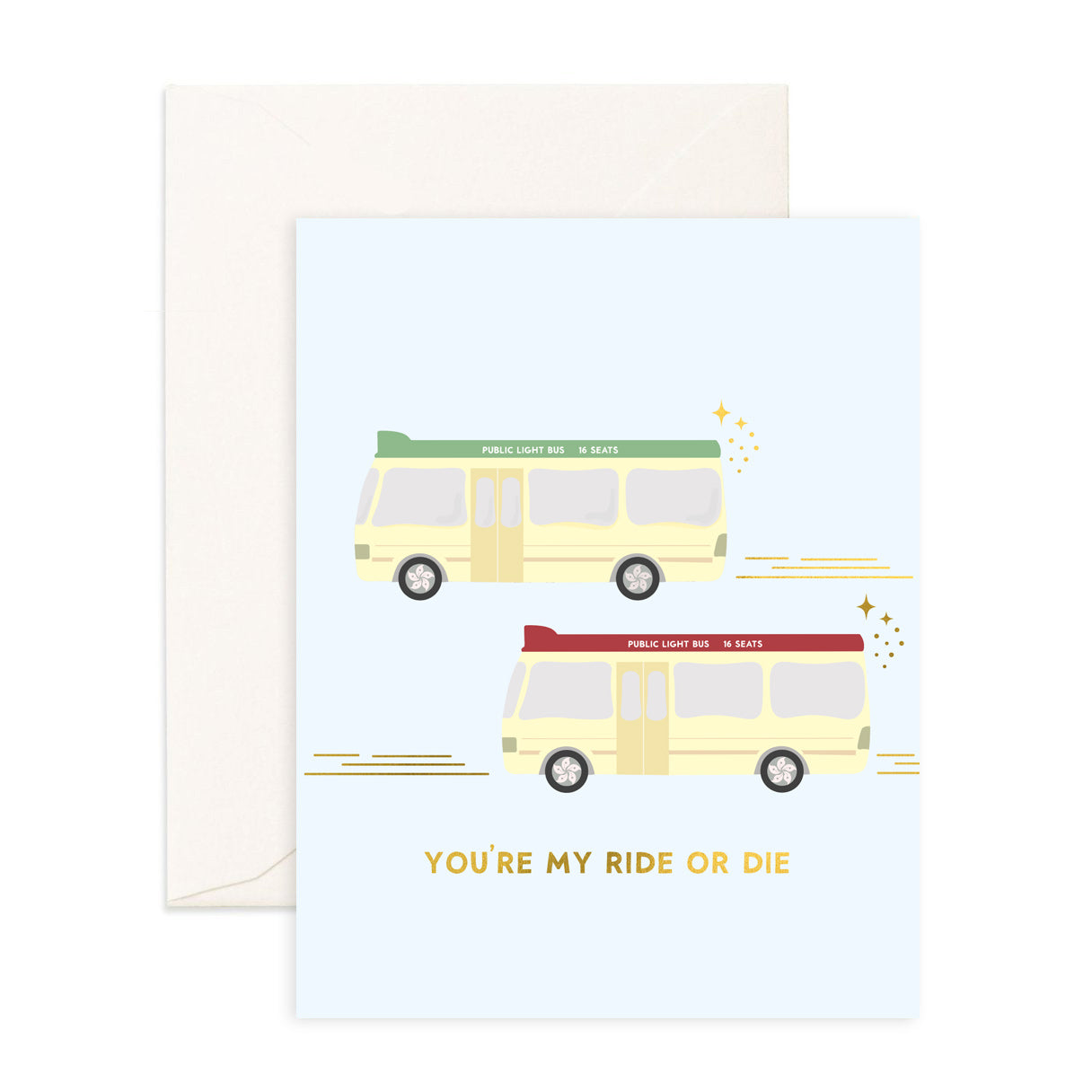 Ride or Die - Greeting Card