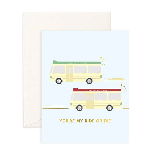 Ride or Die - Greeting Card - Sparkles & Joy