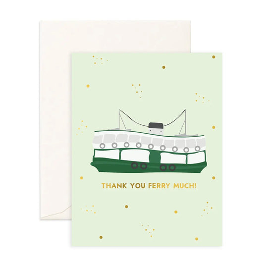 Thank You FERRY Much! - Greeting Card - Sparkles & Joy